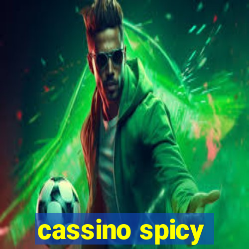 cassino spicy